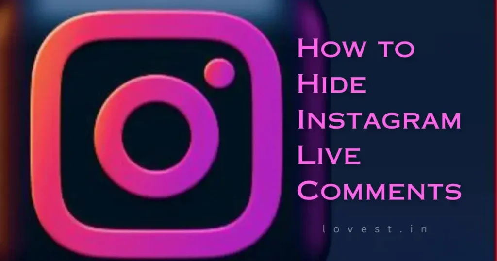 how to hide instagram live comments